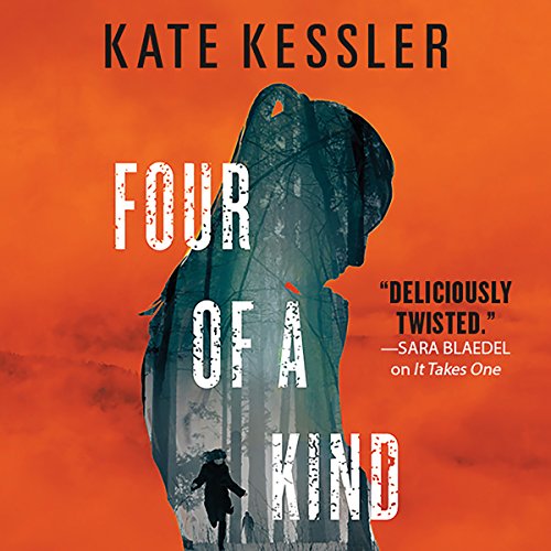 Four of a Kind by Kate Kessler