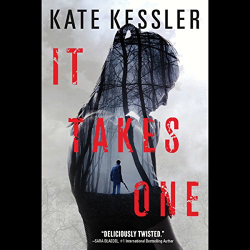 It Takes One (audiobook) by Kate Kessler